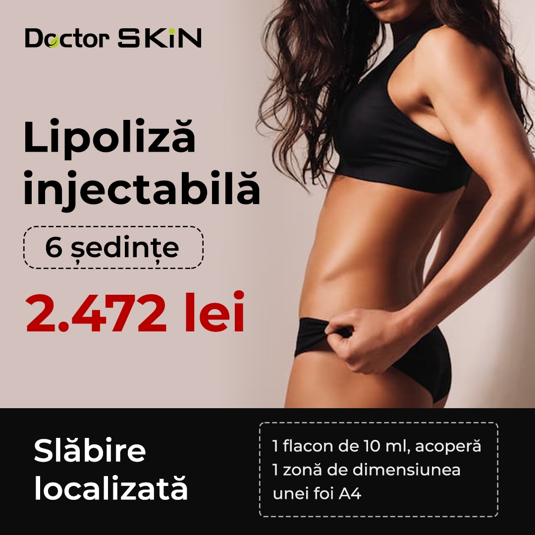 Lipoliza injectabilă pentru topirea grăsimii corporale localizate - Doctor SKiN